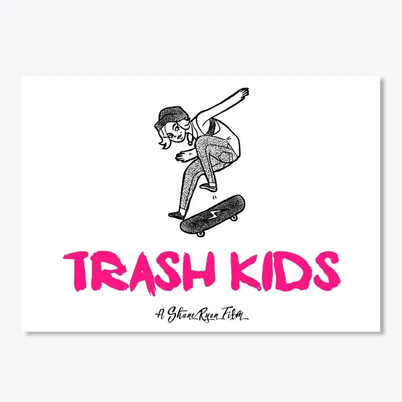 Trash Kids - film merch