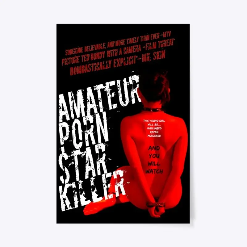 Amateur Porn Star Killer - film merch