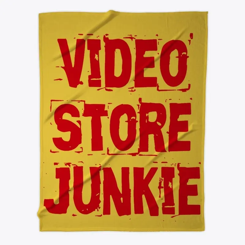 Video Store Junkie