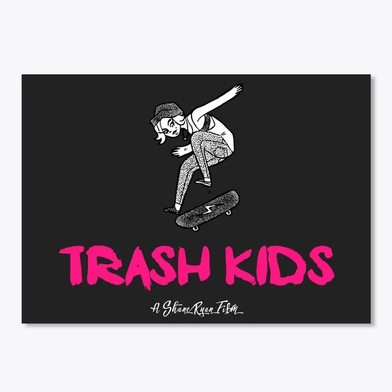 Trash Kids - film merch